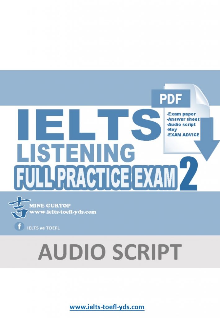 IELTS LISTENING FULL PRACTICE TEST 2 (Audio Script)